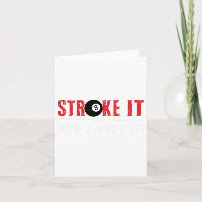 Funny Pool Billiards Stroke It Dont Poke It Gift  Card (Front)