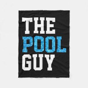 Funny Pool Guy T Shirt - For Swimming Pool Expert Fleece Blanket