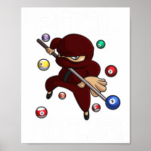 Funny Pool Ninja Cute Pocket Billiards Boys Girls Poster