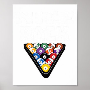 Funny Pool Payer Gifts Nice Rack Shirt Art-pool Bi Poster