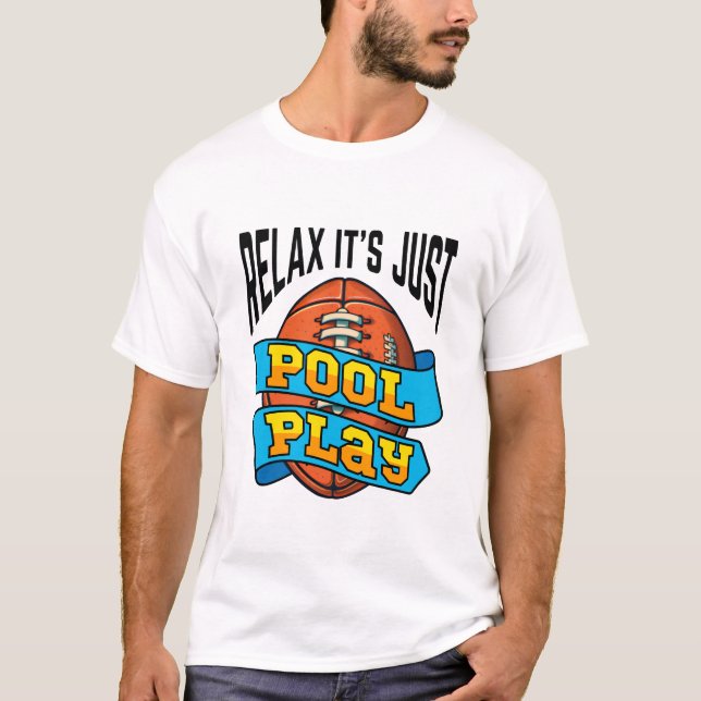 Funny Pool Play Tournament Flag Touch Football T-Shirt (Front)