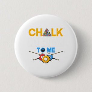 Funny Pool Player 8-ball Billard Lover Chalk Dirty 6 Cm Round Badge