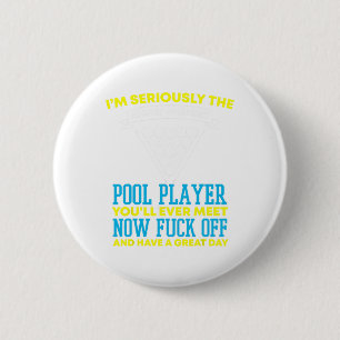 Funny Pool Player And Billiards 6 Cm Round Badge