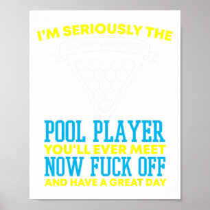 Funny Pool Player And Billiards  Poster