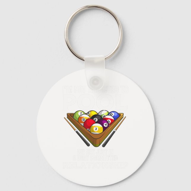 Funny Pool Player Gift For Men Cool Addicted To Bi Key Ring (Front)