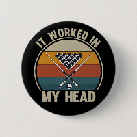 Funny Pool Player It Worked in My Head Billiards