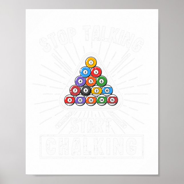 Funny Pool Player Quote Billiard Stop Talking Star Poster (Front)