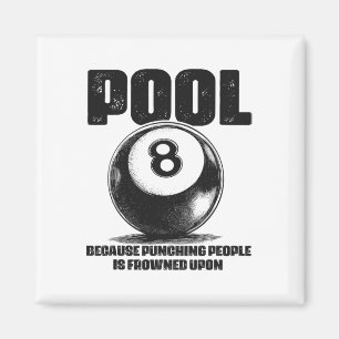 Funny Pool Table Billiards 8 Ll Black Ll Frowned U Magnet