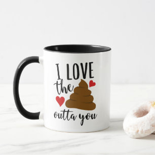 Funny poop love words mug