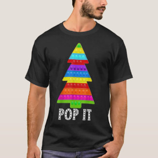 funny pop it fidget toy for Christmas 2021 tree fo T-Shirt