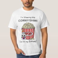 Funny Popcorn Pun | It's My Birthday