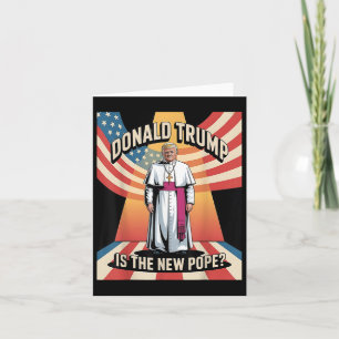 Funny Pope & President Donald Trump, Catholic Card