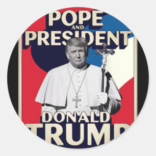 Funny Pope And President Donald Trump1  Classic Round Sticker