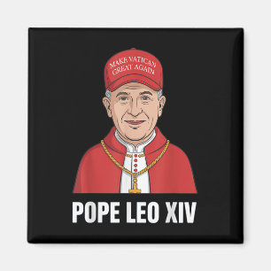 Funny Pope Leo Xiv Make Vatican Great Again Cathol Magnet
