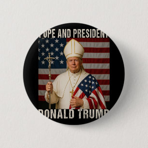 Funny Pope Trump And President Donald Trump 6 Cm Round Badge