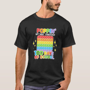 Funny Poppin 100 Days Of School, Poppin 100Th Days T-Shirt