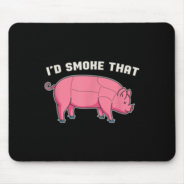 Funny Pork Id Smoke That Bbq Chef Grilling Meat Ba Mouse Pad (Front)