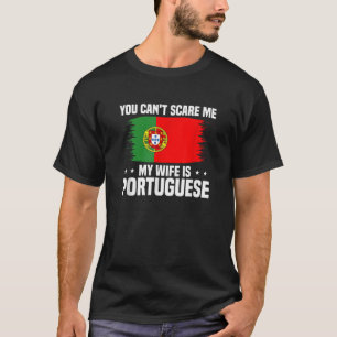 Funny Portugal My Wife Is Portuguese Sports Lover T-Shirt