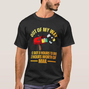 Funny Postal Worker Art for Men Women Mail Man Mai T-Shirt