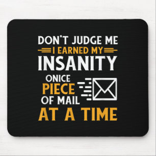 Funny Postal Worker Mail Carrier Courier Quote Mouse Pad
