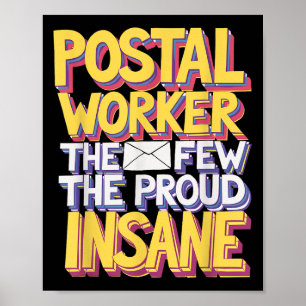Funny Postal Worker Quote Meme Design  Poster