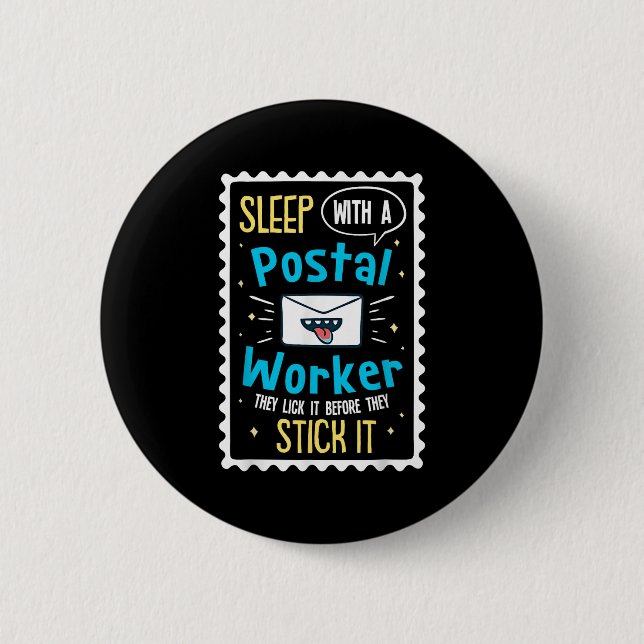 Funny Postal Worker Saying - Mailman Postman Posta 6 Cm Round Badge (Front)