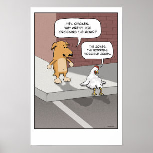 Funny poster: Dog and Chicken Poster