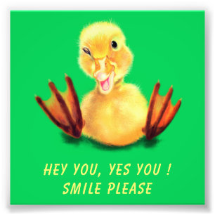 Funny Poster with Happy Duck Smile - Custom Text
