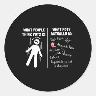 Funny Postural Orthostatic Tachycardia Syndrome Po Classic Round Sticker