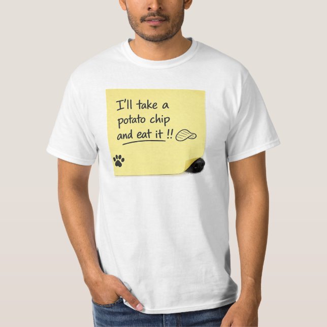 Funny Potato Chip Dog Sticky Note Meme T-Shirt (Front)