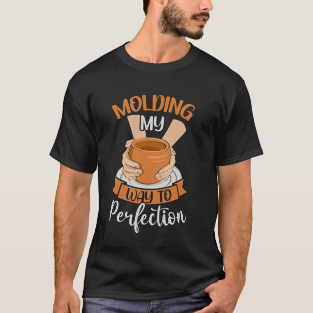 Funny Pottery Men Women Cool Ceramic Clay T-Shirt (Front)