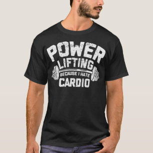 Funny Powerlifting Deadlifting Weightlifting T-Shirt