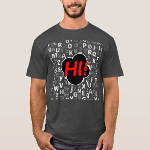 Funny Pre K Kindergarten Hi Alphabet Back To Schoo T-Shirt