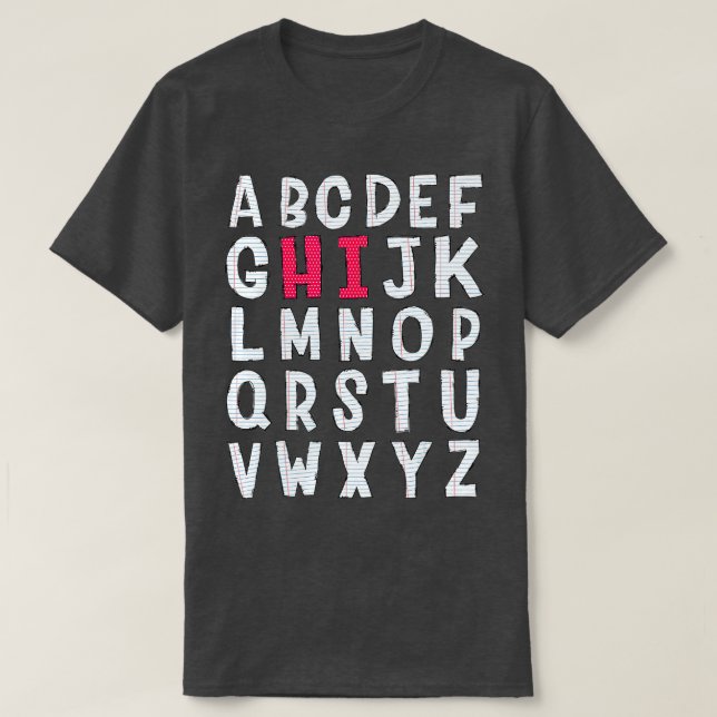 Funny Pre K Kindergarten Hi Alphabet Back To Schoo T-Shirt (Design Front)
