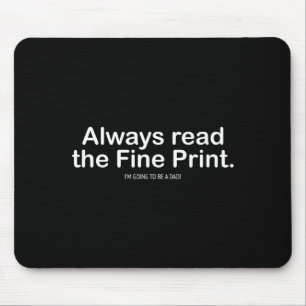 Funny Pregnancy Announcemen For New Dads  Mouse Pad