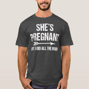 Funny Pregnancy Announcement for Dad Baby T-Shirt