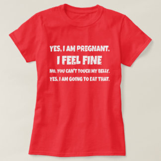Funny Pregnancy Announcement New Mum I Am Pregnant T-Shirt