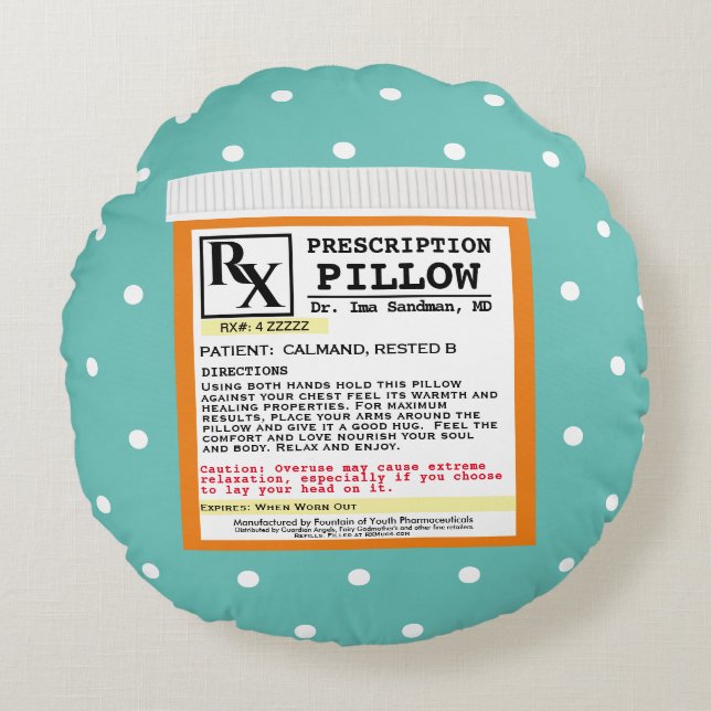 Funny Prescription Get Well Round Cushion (Front)