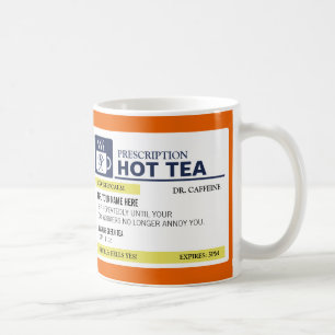 Funny Prescription Hot Tea with custom Monogram Coffee Mug