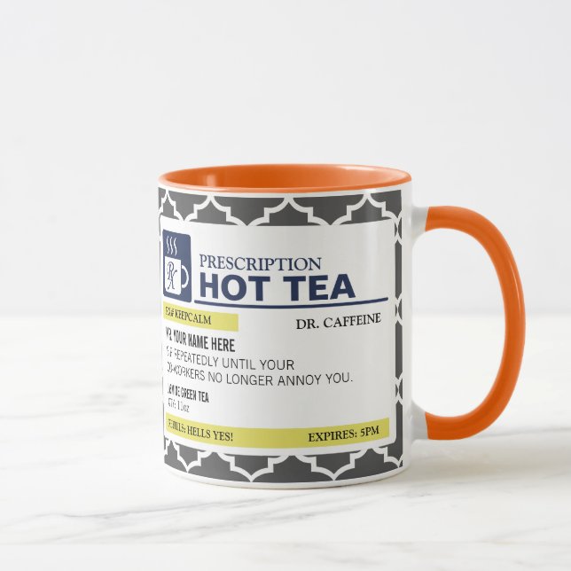 Funny Prescription Hot Tea with custom Monogram Mug (Right)