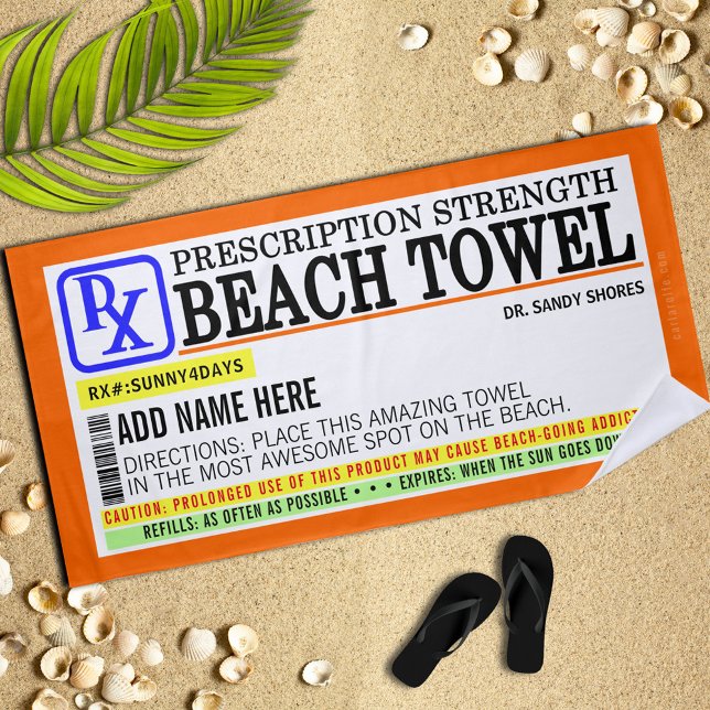 Funny Prescription Label Beach Towel (Creator Uploaded)