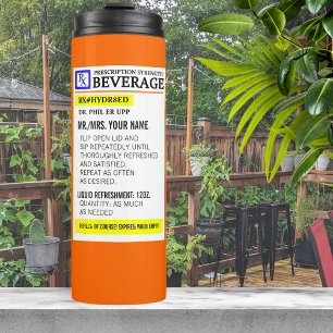 Funny Prescription Label Thermal Tumbler