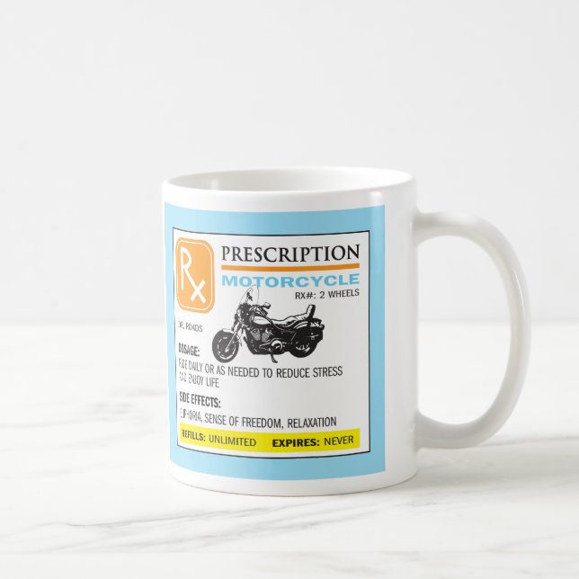 Funny Prescription Motorcycle Mug (Right)