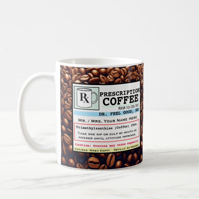 Funny Prescription RX Coffee Customisable Mug (Left)