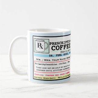 Funny Prescription RX Coffee Customisable Mug