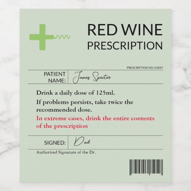 Funny Prescription Wine Label Red White Rose Vinyl (Single Label)