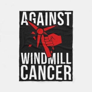 Funny President - Against Windmill Cancer Fleece Blanket
