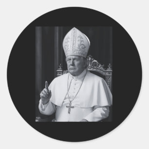 Funny President Trump Wants To Be The Next Pope Ch Classic Round Sticker