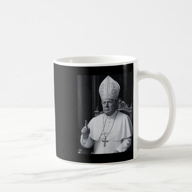 Funny President Trump Wants To Be The Next Pope Ch Coffee Mug (Right)