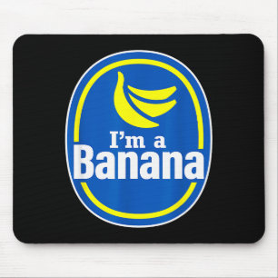 Funny Pretend I'm A Banana Halloween Costume Fruit Mouse Pad
